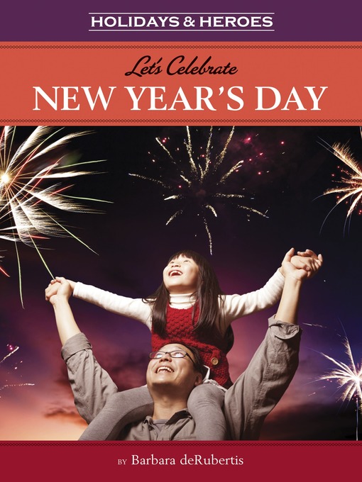 Title details for Let's Celebrate New Year's Day by Barbara deRubertis - Available